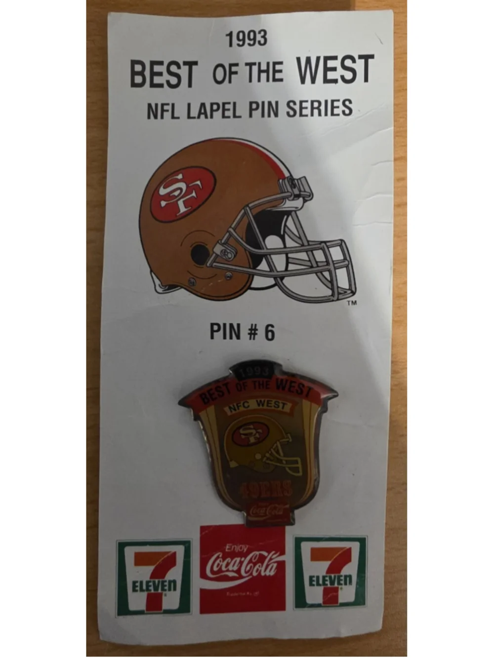 VTG 1993 Coca-Cola 7-Eleven Best of the West NFL Pin #6 San Francisco 49ers NIP